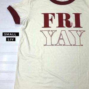 Lularoe Liv FriYay Fri Yay Friday Liv T top shirt